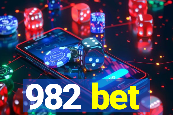982 bet